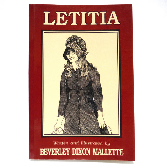LETITIA, An Ottawa Valley Novel by Beverley Dixon Mallette (1st Ed. SIGNED)