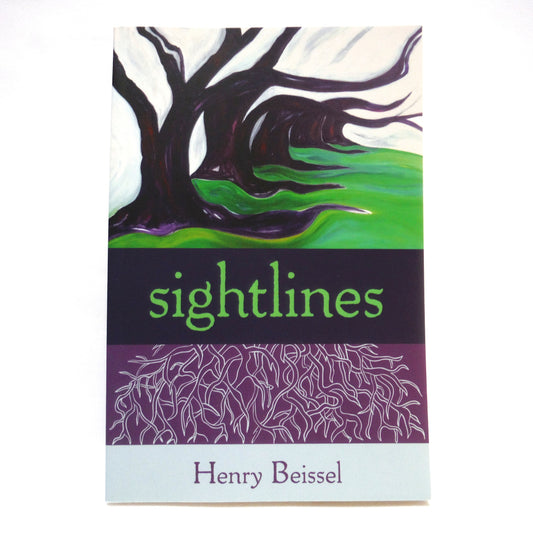 SIGHTLINES, Poetry by Henry Beissel (1st Ed. SIGNED)