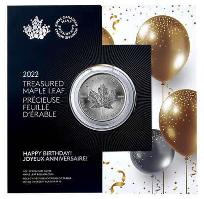 2022 Royal Canadian Mint $5 Pure Silver Coin 1 oz. 99.99% - TREASURED SILVER MAPLE LEAF COIN: Happy Birthday! Joyeux Anniversaire!