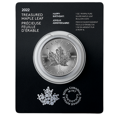 2022 Royal Canadian Mint $5 Pure Silver Coin 1 oz. 99.99% - TREASURED SILVER MAPLE LEAF COIN: Happy Birthday! Joyeux Anniversaire!