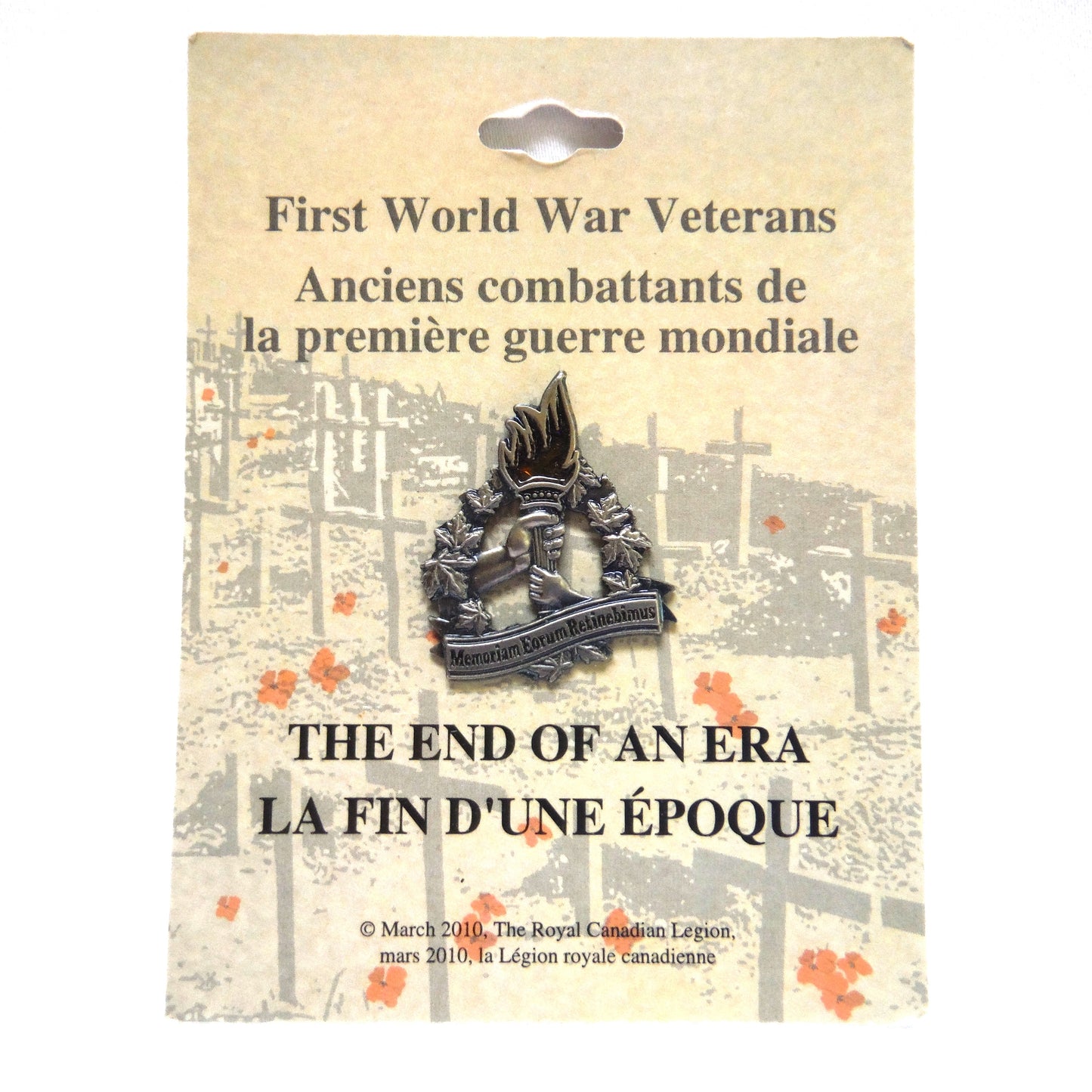 2010 First World War Veterans lapel Pin: THE END OF AN ERA by The Royal Canadian Legion