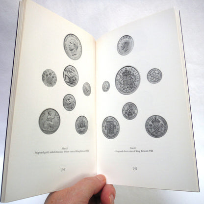 THE PROPOSED COINAGE OF KING EDWARD VIII, by G.P. Dyer (RARE 1973 1st Edition)
