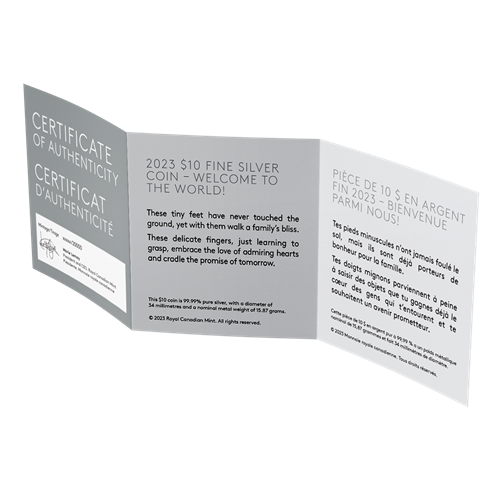 2023 Canadian $10 Pure Fine 99.99% Silver Coin: WELCOME TO THE WORLD!