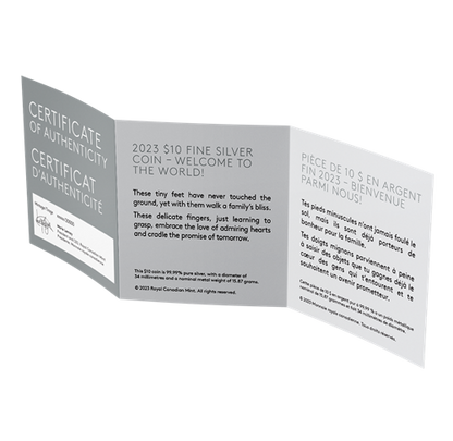 2023 Canadian $10 Pure Fine 99.99% Silver Coin: WELCOME TO THE WORLD!