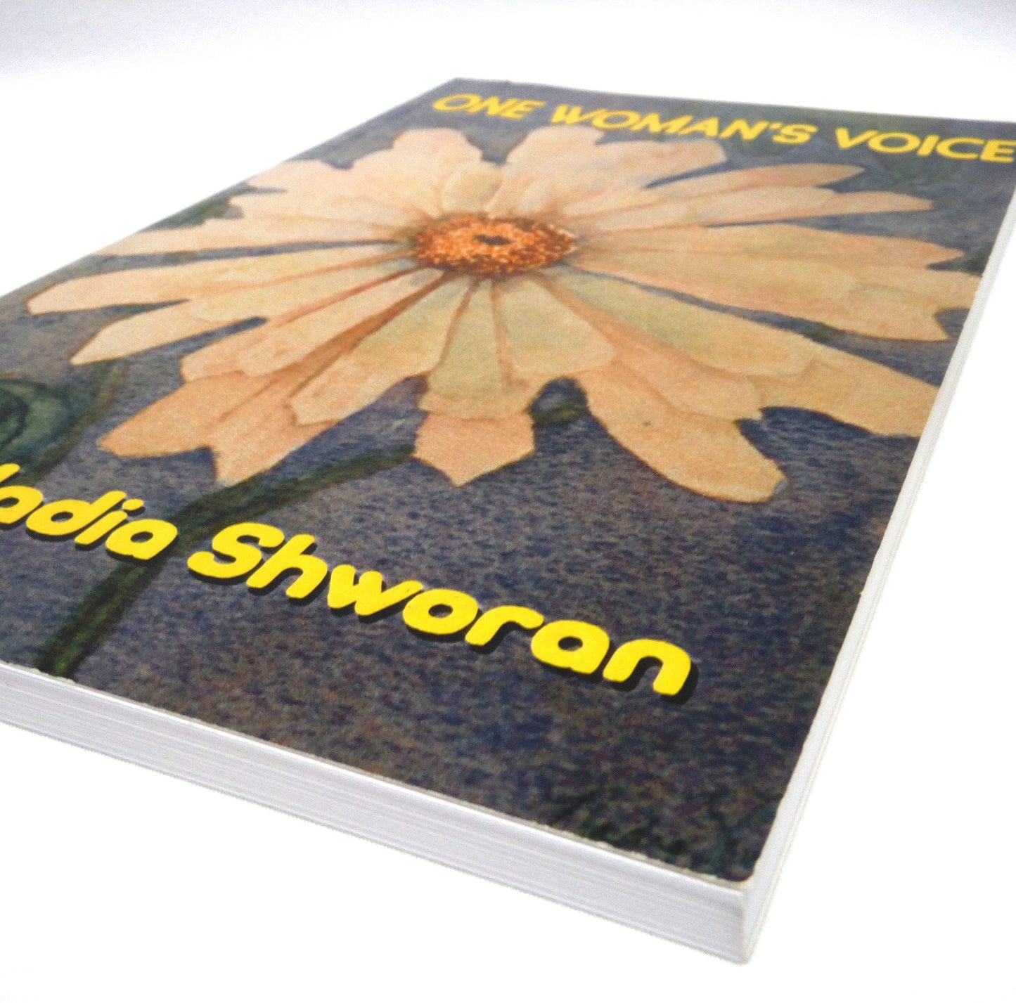 ONE WOMAN'S VOICE, A Collection of Stories, Anecdotes, Poetry and Art, by Nadia Shworan (1st Ed. SIGNED)
