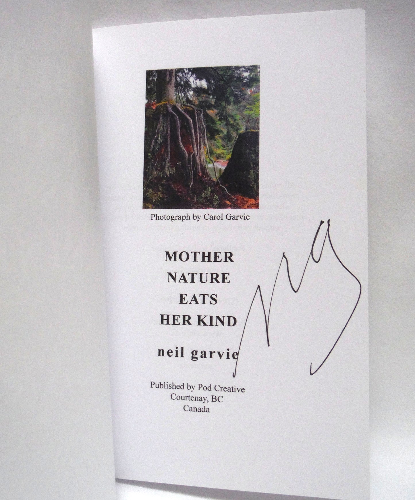 MOTHER NATURE EATS HER KIND, Poetry by Neil Garvie (1st Ed. SIGNED)