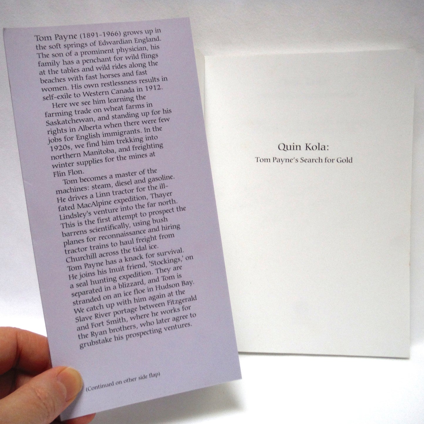 QUIN KOLA, Tom Payne's Search for Gold, by Alice V. Payne (1st Ed. SIGNED)