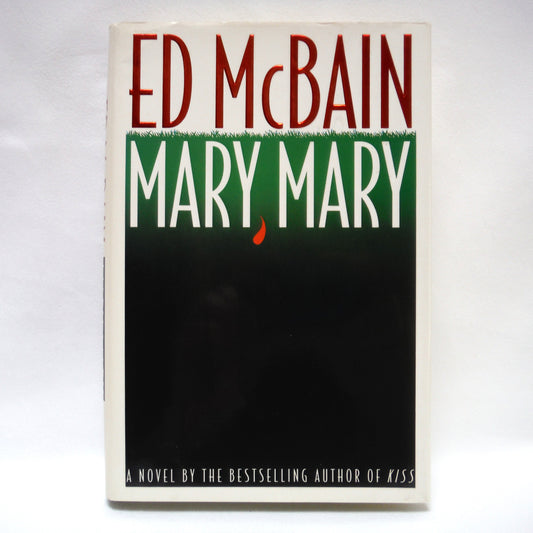 MARY, MARY, A Novel by Ed McBain (1st Ed. SIGNED)