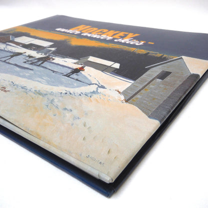 HOCKEY UNDER WINTER SKIES, Paintings and Text by Peter Shostak (2000 1st Ed.)