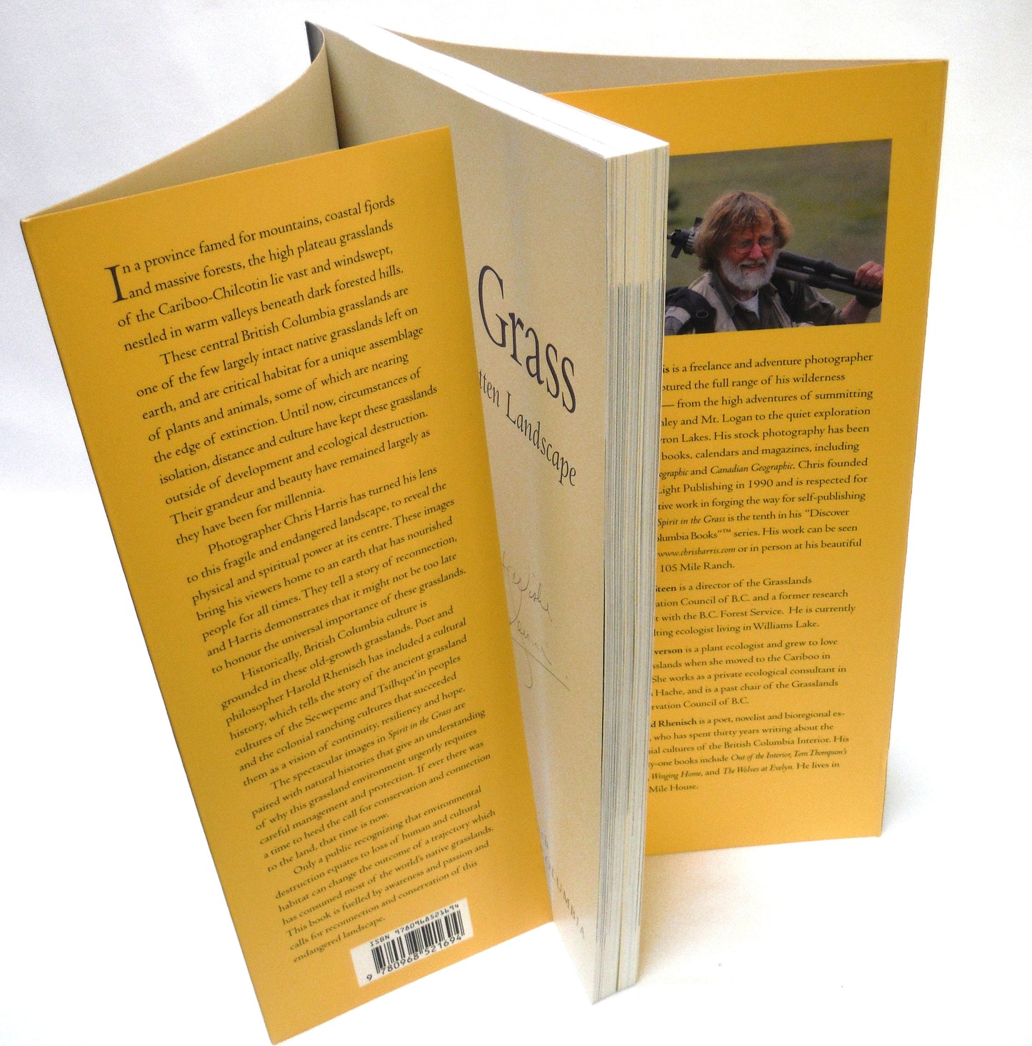 SPIRIT IN THE GRASS, The Cariboo Chilcotin's Forgotten Landscape, by Chris Harris (1st Ed. SIGNED)