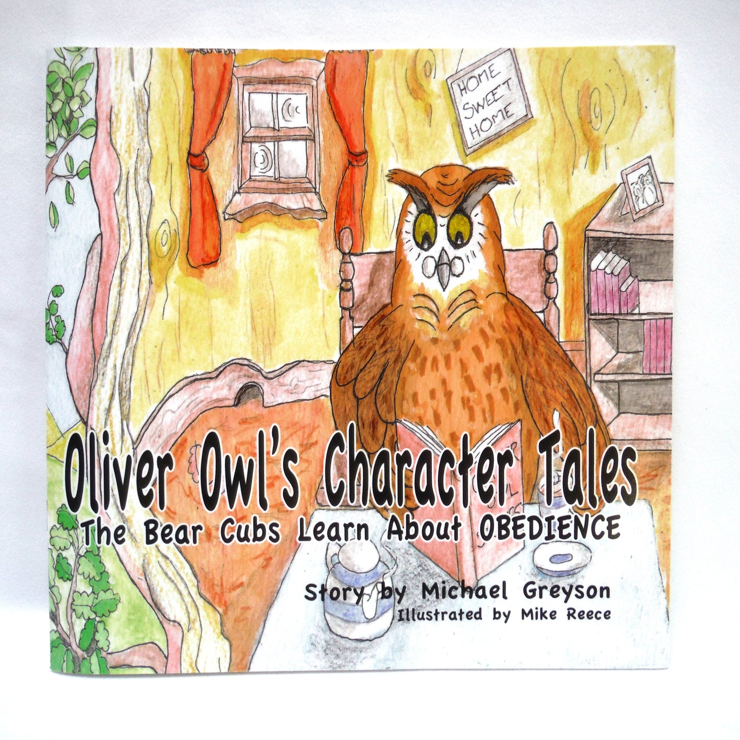 OLIVER OWL'S CHARACTER TALES, The Bear Cubs Learn About Obedience, Young Reader Story by Michael Greyson (1st Ed. SIGNED)