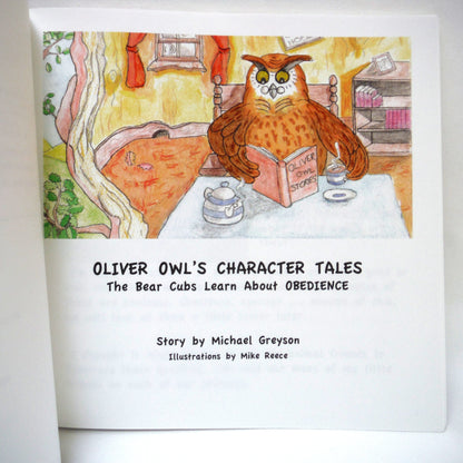 OLIVER OWL'S CHARACTER TALES, The Bear Cubs Learn About Obedience, Young Reader Story by Michael Greyson (1st Ed. SIGNED)