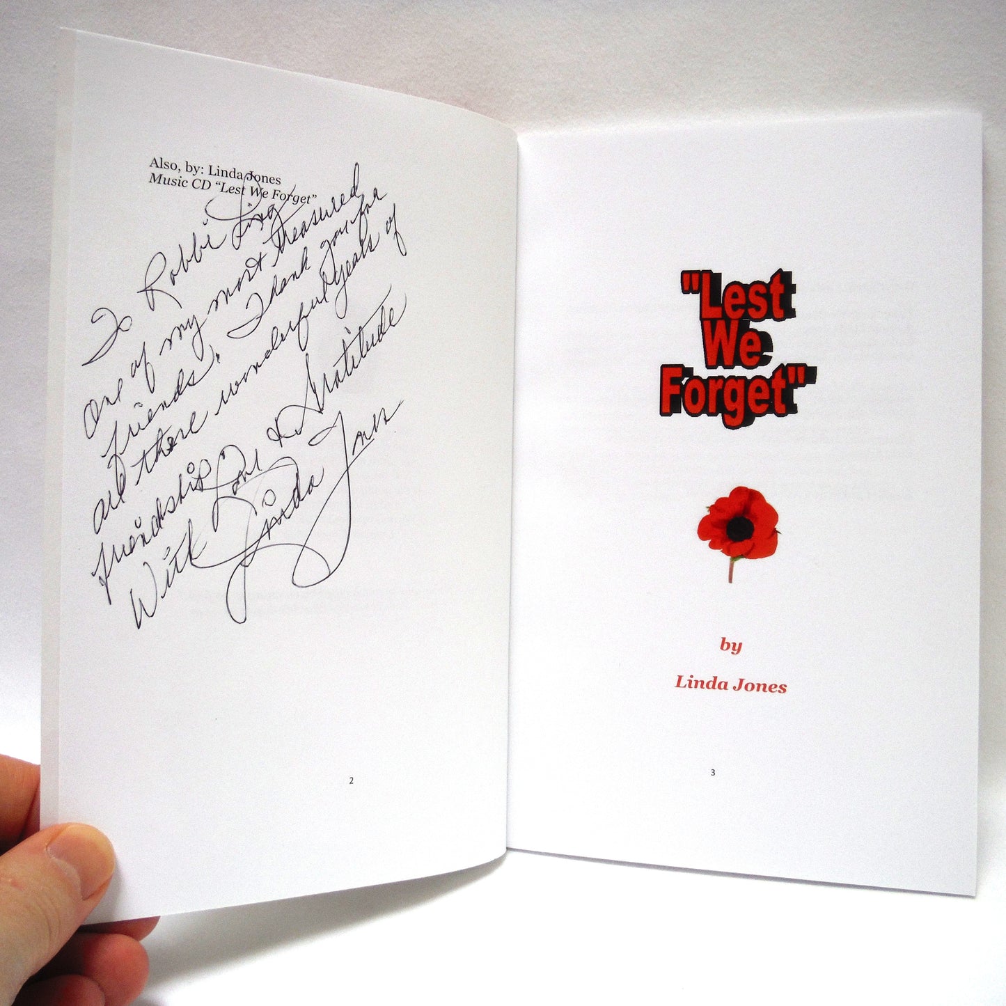 LEST WE FORGET, A Poetic Journey Dedicated ot our Canadian and Allied Veterans, by Linda Jones (1st Ed. SIGNED)