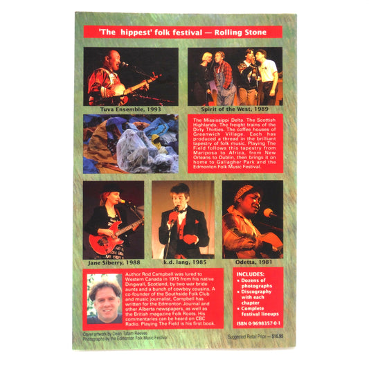 PLAYING THE FIELD, The Story of the Edmonton Folk Music Festival, by Rod Campbell (1st Ed. SIGNED)