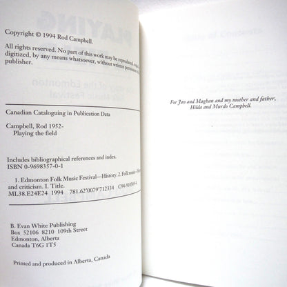 PLAYING THE FIELD, The Story of the Edmonton Folk Music Festival, by Rod Campbell (1st Ed. SIGNED)
