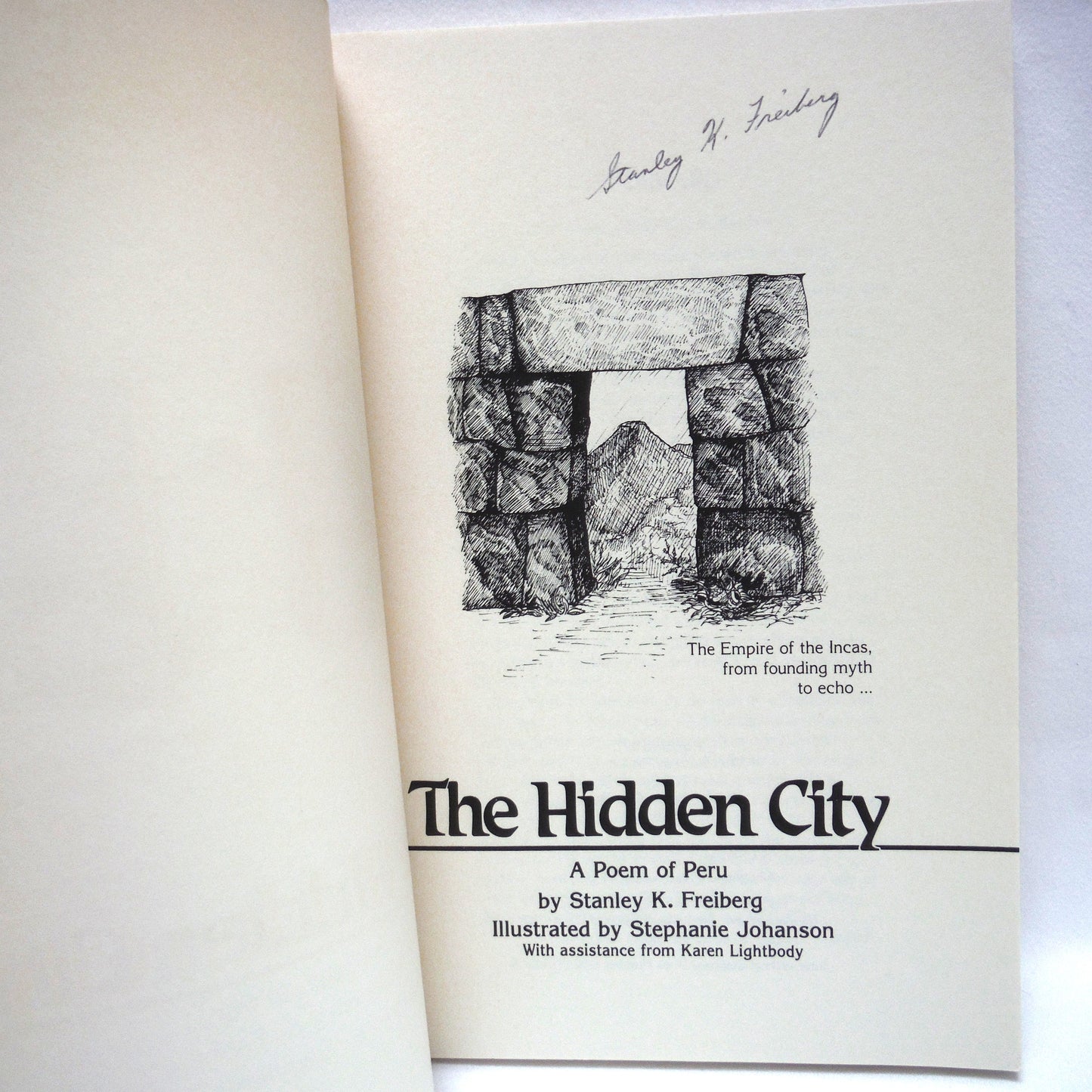 THE HIDDEN CITY, A Poem of Peru by Stanley K. Freiberg (1st Ed. SIGNED)
