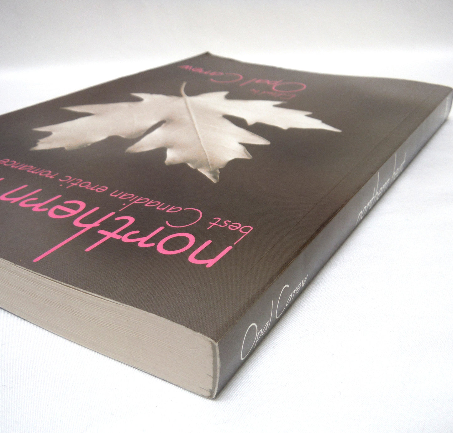 NORTHERN HEAT, Best Canadian Erotic Romance Stories, Edited by Opal Carew (2002 1st Ed.)
