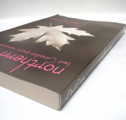 NORTHERN HEAT, Best Canadian Erotic Romance Stories, Edited by Opal Carew (2002 1st Ed.)