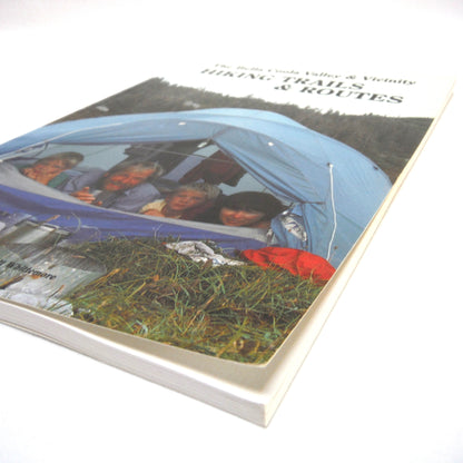 THE BELLA COOLA VALLEY and VICINITY HIKING TRAILS and ROUTES, by Scott Whittemore (1993 1st Ed.)