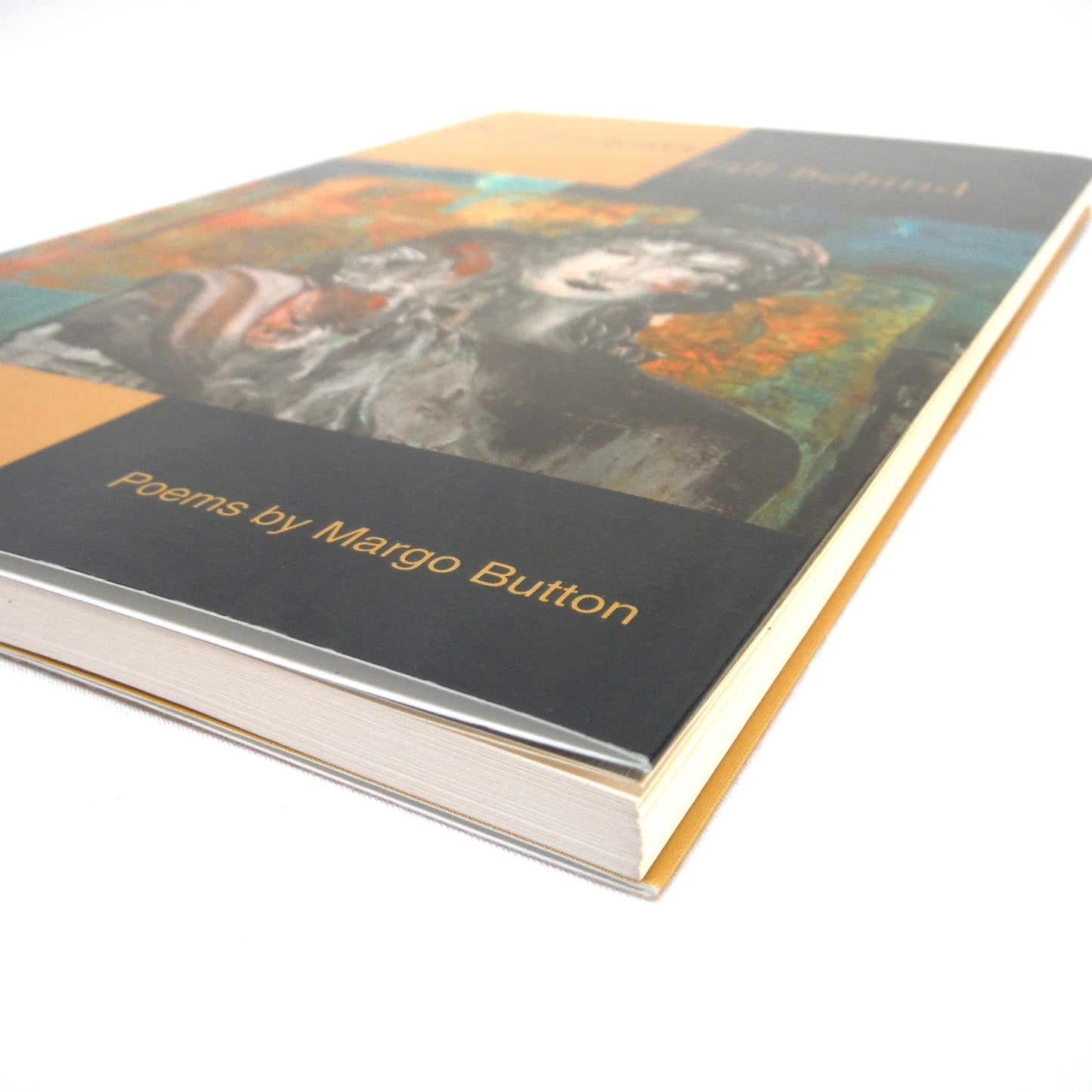THE SHADOWS FALL BEHIND, Poems by Margo Button (2000 1st Ed.)