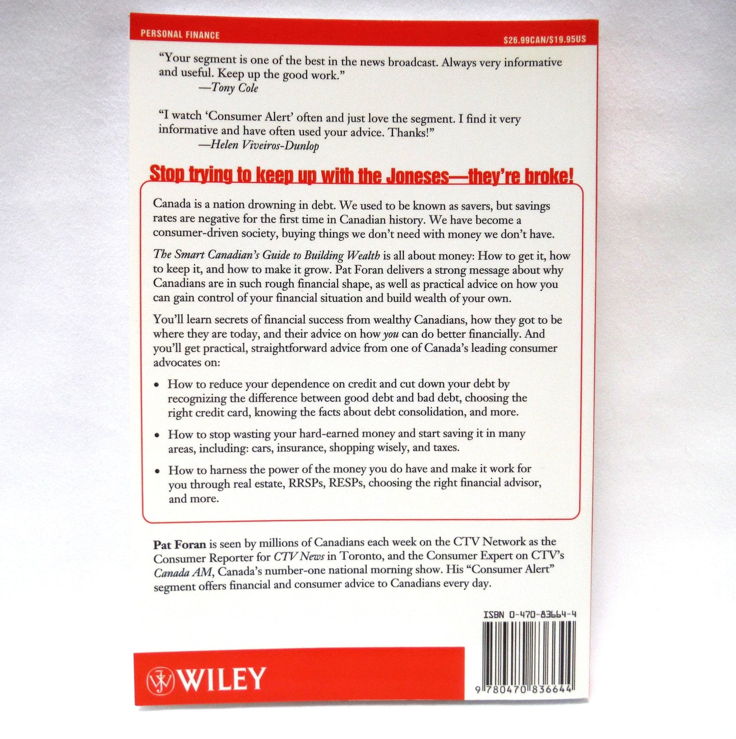 THE SMART CANADIAN'S GUIDE TO BUILDING WEALTH, by Pat Foran of CTV's Consumer Alert (2006 1st Ed.)