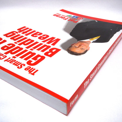 THE SMART CANADIAN'S GUIDE TO BUILDING WEALTH, by Pat Foran of CTV's Consumer Alert (2006 1st Ed.)