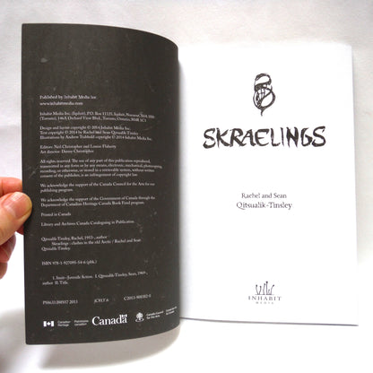 SKRAELINGS, Arctic Moon Magick Book 1, A Young Reader Adventure by Rachel and Sean Qitsualik-Tinsley (2014 1st Ed.)