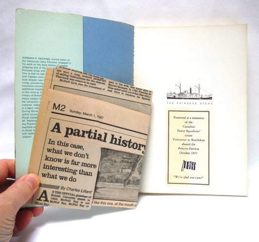 THE PRINCESS STORY, A Century and a Half of West Coast Shipping, by Norman R. Hacking and W. Kaye Lamb (1974 1st Ed.)
