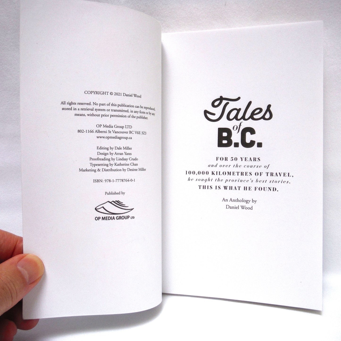 TALES OF B.C.: 50 Years of Wacky, Wild & Thought-Provoking Adventures, An Anthology by Daniel Woods (2021 1st Ed.)