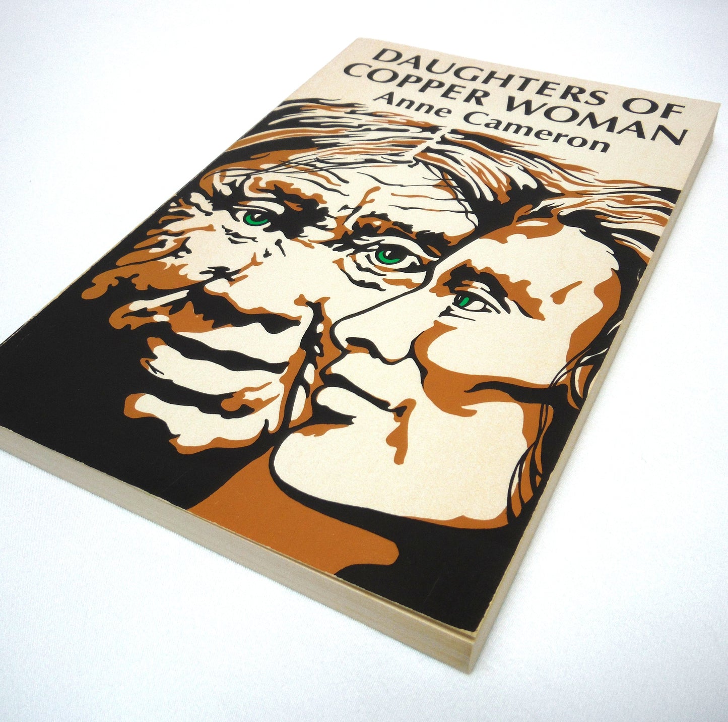 DAUGHTERS OF COPPER WOMAN, Short Stories by Anne Cameron (1981 1st Ed.)