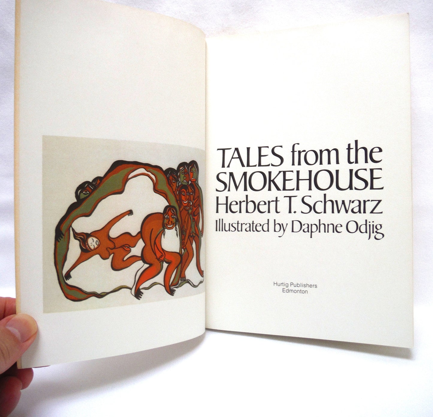 TALES FROM THE SMOKEHOUSE, by Herbert T. Schwarz, Illustrated by Daphne Odjig (1976 1st PB Ed.)
