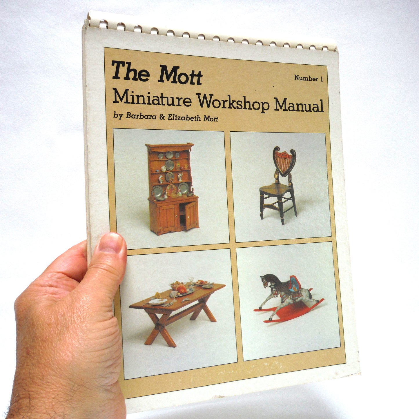 THE MOTT MINIATURE WORKSHOP MANUAL, Number 1, by Barbara and Elizabeth Mott (1978 1st Ed.)