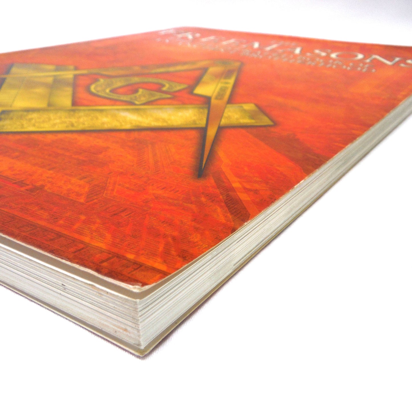 THE FREEMASONS: The Illustrated Book of An Ancient Brotherhood, by Michael Johnstone, 2005