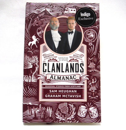 THE CLANLANDS ALMANAC, Seasonal Stories From Scotland, by Sam Heughan and Graham McTavish (2021 1st Ed.)