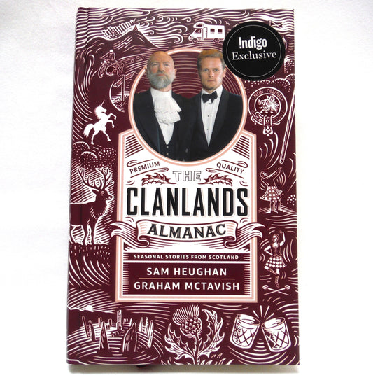 THE CLANLANDS ALMANAC, Seasonal Stories From Scotland, by Sam Heughan and Graham McTavish (2021 1st Ed.)