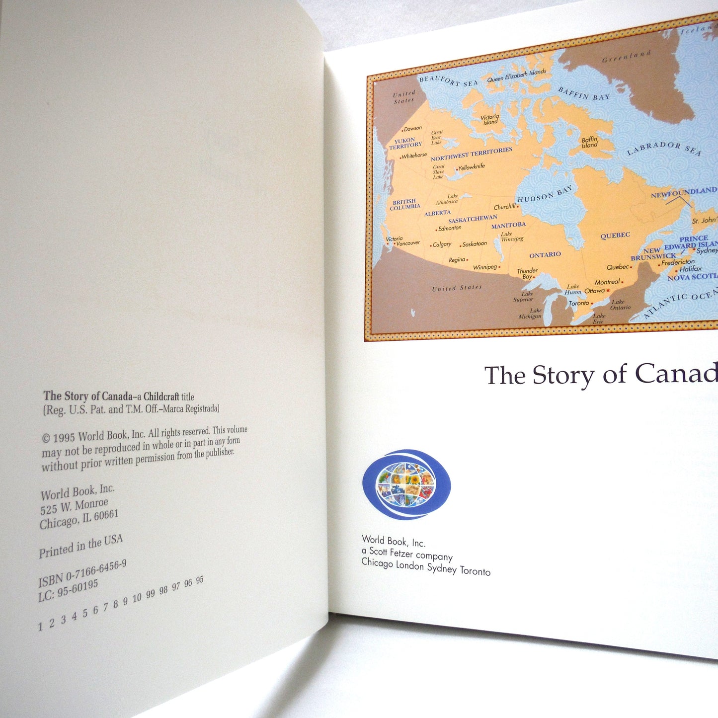 THE STORY OF CANADA, A Childcraft Title by World Book Incorporated (1995 1st Ed.)