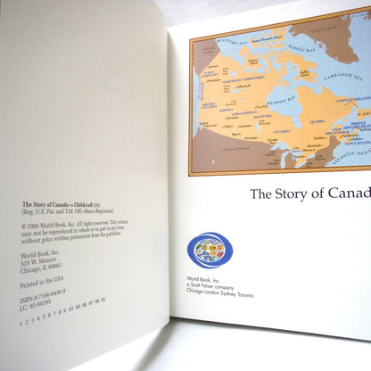 THE STORY OF CANADA, A Childcraft Title by World Book Incorporated (1995 1st Ed.)