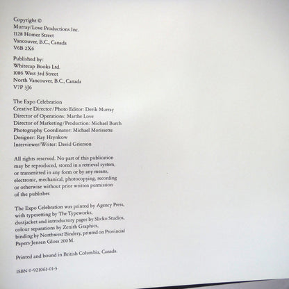 THE EXPO CELEBRATION, The Official Retrospective Book of The 1986 World Exposition in Vancouver, B.C. May 2-October 12, 1986  (1986 1st Ed.)