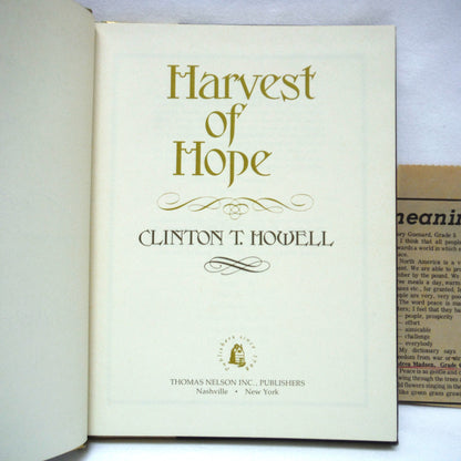HARVEST OF HOPE, By Clinton T. Howell (1978 1st Ed.)