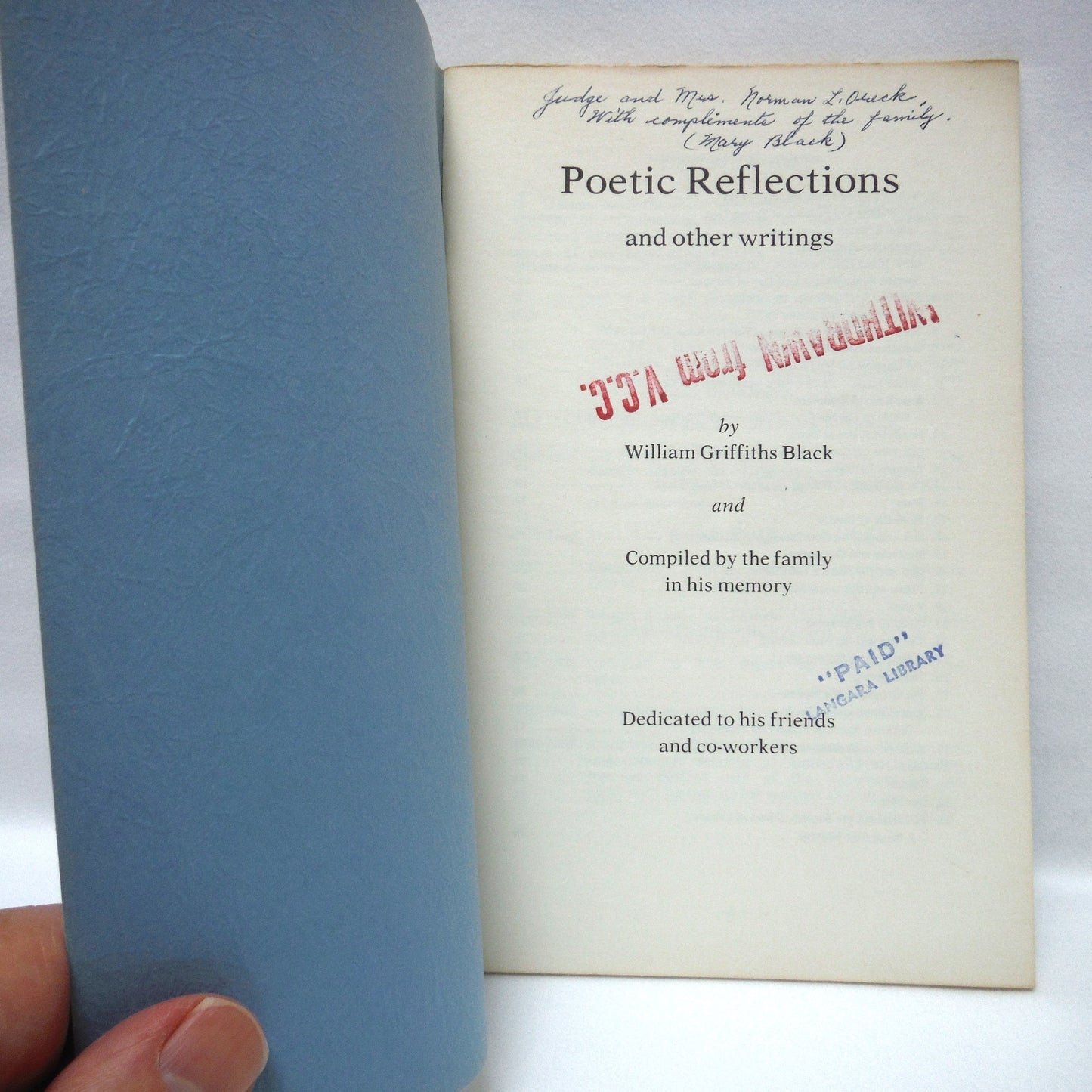 POETIC REFLECTIONS AND OTHER WRITINGS, By Dr. William Griffiths Black (1978 1st Ed.)