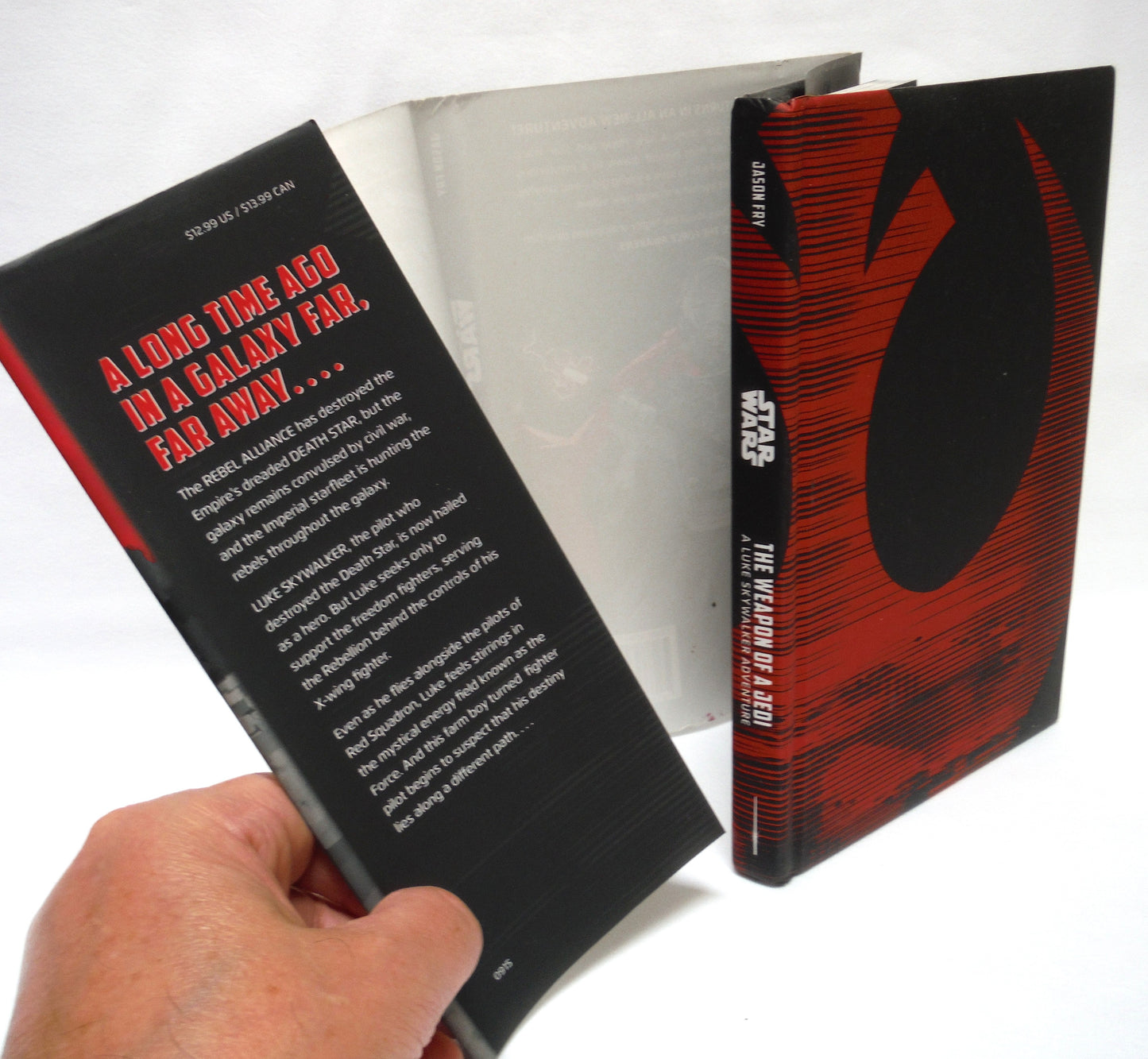 STAR WARS: THE WEAPON OF A JEDI, A Luke Skywalker Adventure by Jason Fry (2015 1st Ed.)