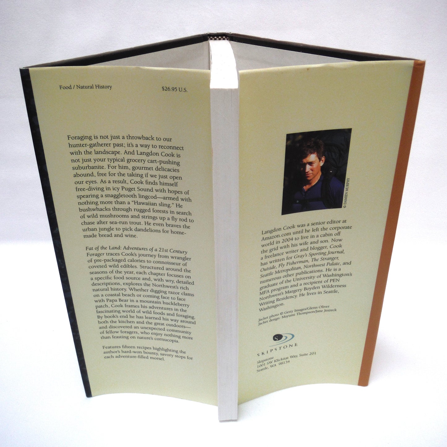 FAT OF THE LAND, Adventures of a 21st Century Forager, by Langdon Cook (2009 1st Ed.)