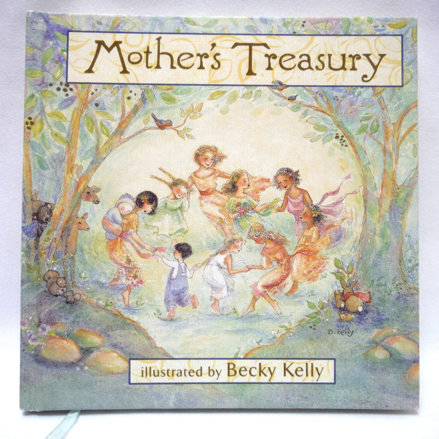 MOTHER'S TREASURY, Edited by Polly Blair and Illustrated by Becky Kelly (2005 1st Ed.)