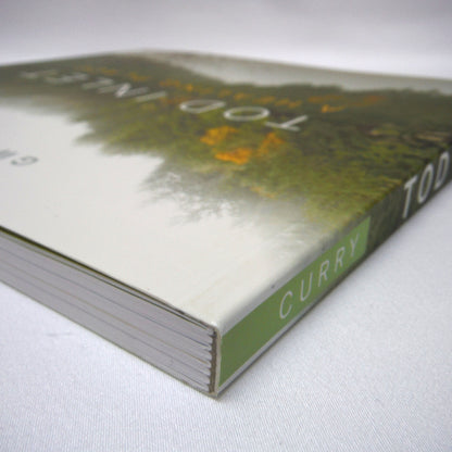 TOD INLET: A HEALING PLACE, A Photographic Journey by Gwen Curry (2015 1st Ed.)