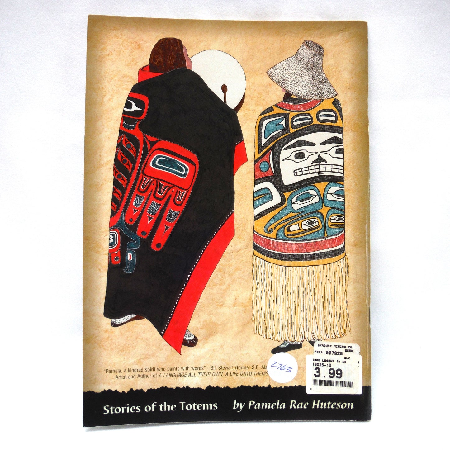 STORIES OF THE TOTEMS, LEGENDS IN WOOD by Pamela Rae Huteson  (2002 1st Ed.)