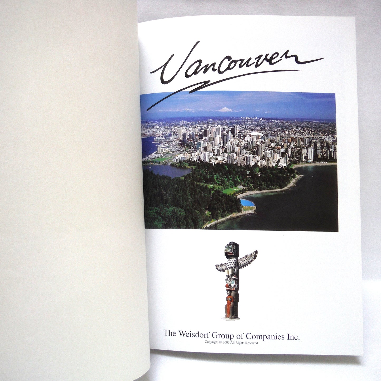 VANCOUVER AND VICTORIA, English Edition Souvenir Tour Guide, by Peggy Stortz and The Irving Weisdorf & Co. Ltd.  (2003 1st Rev. Ed.)