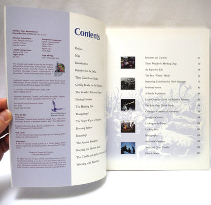 REINDEER DAYS REMEMBERED, Dedicated to the Reindeer Herders and their Families, by Elisa J. Hart, with the Assistance of Inuvialuit Co-Researchers (2001 1st Ed.)