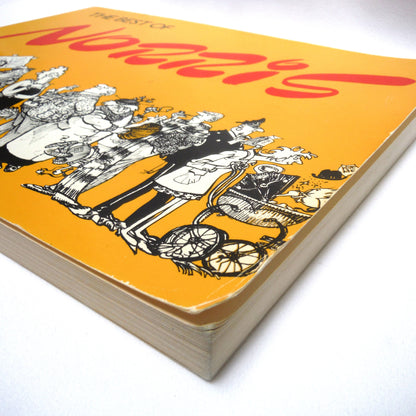 THE BEST OF NORRIS: A Special McClelland and Stewart Publishers Collection of 200 Cartoons by Len Norris of The Vancouver Sun (1984 1st Ed.)