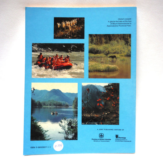BRITISH COLUMBIA RECREATIONAL ATLAS, in 1:600 000 scale by The Province of British Columbia and Informap  (1989 1st Ed.)