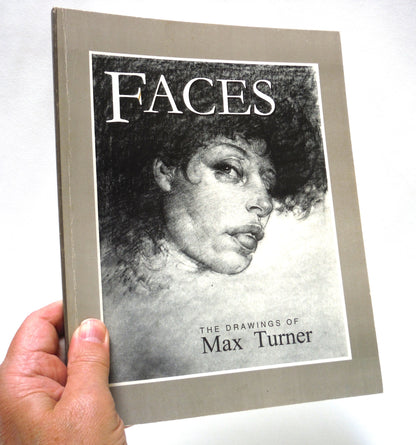 FACES: The Drawings of Max Turner (2000 1st Ed.)